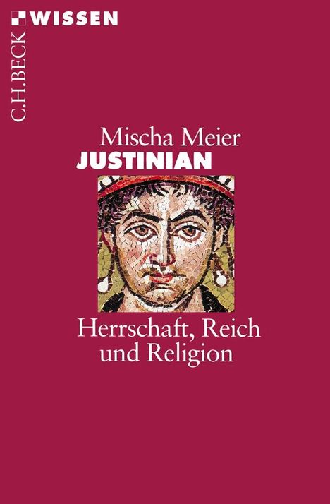 Mischa Meier: Justinian, Buch