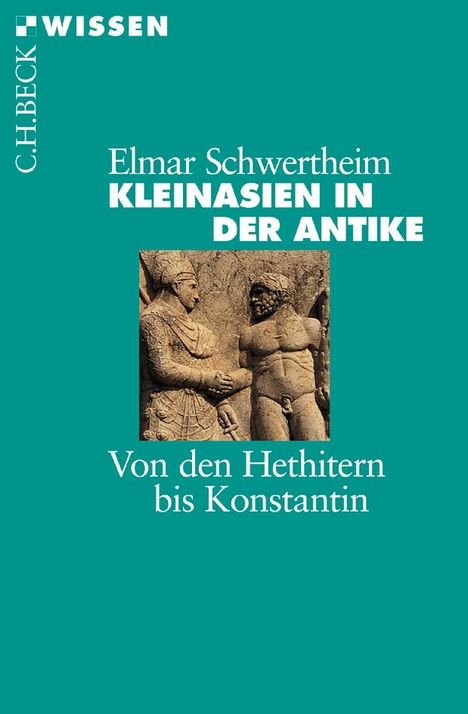 Elmar Schwertheim: Kleinasien in der Antike, Buch