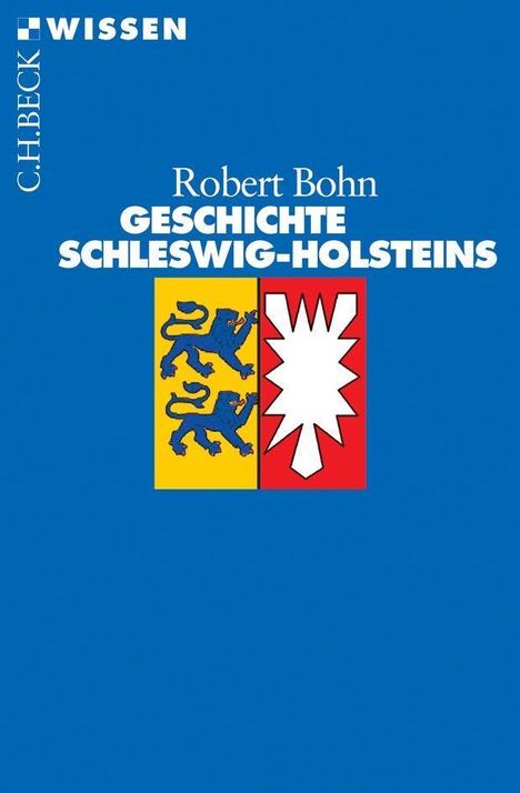 Robert Bohn: Geschichte Schleswig-Holsteins, Buch