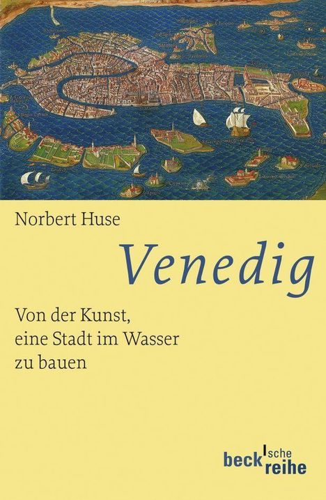 Norbert Huse: Venedig, Buch