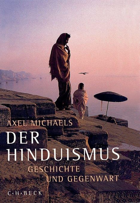 Axel Michaels: Michaels, A: Hinduismus/SA, Buch