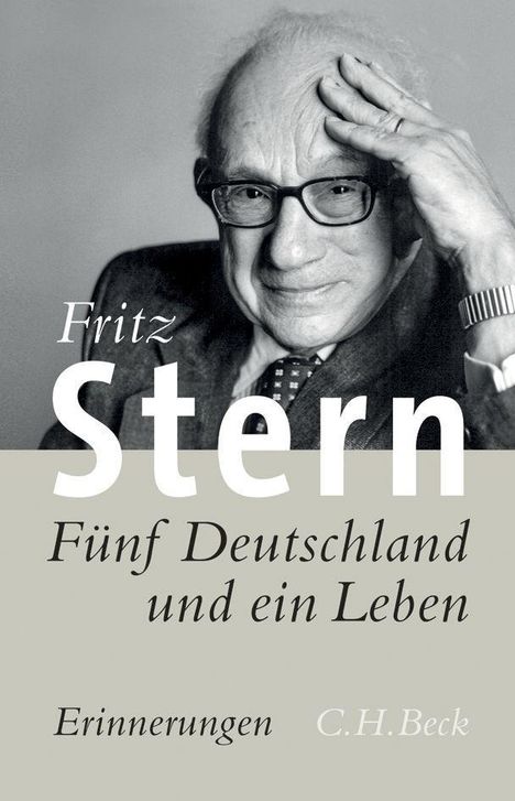 Fritz Stern: Fünf Deutschland und ein Leben, Buch
