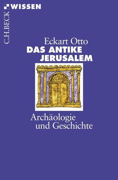 Eckart Otto: Das antike Jerusalem, Buch