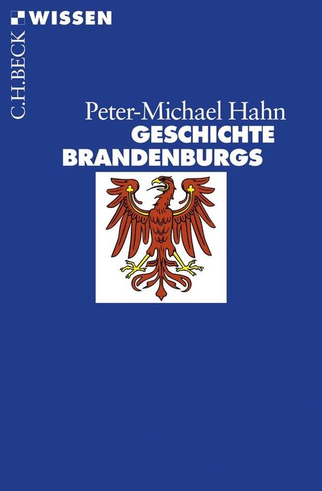 Peter-Michael Hahn: Geschichte Brandenburgs, Buch