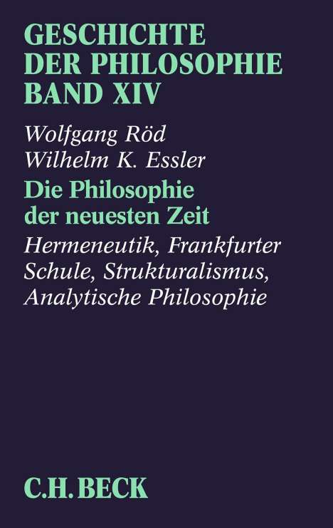 Röd, W: Geschichte der Philosophie 14/neuesten Zeit, Buch