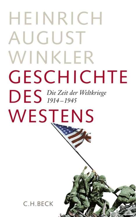 Heinrich August Winkler: Geschichte des Westens 2, Buch