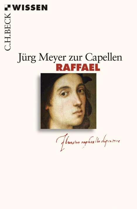 Jürg Meyer ZurCapellen: Meyer zur Capellen, J: Raffael, Buch
