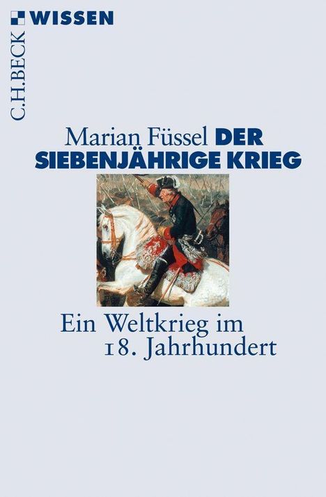 Marian Füssel: Füssel, M: Siebenjährige Krieg, Buch