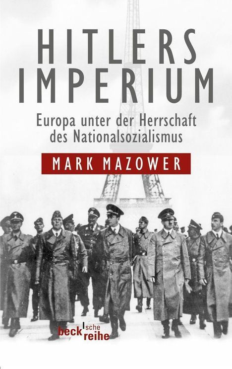 Mark Mazower: Hitlers Imperium, Buch