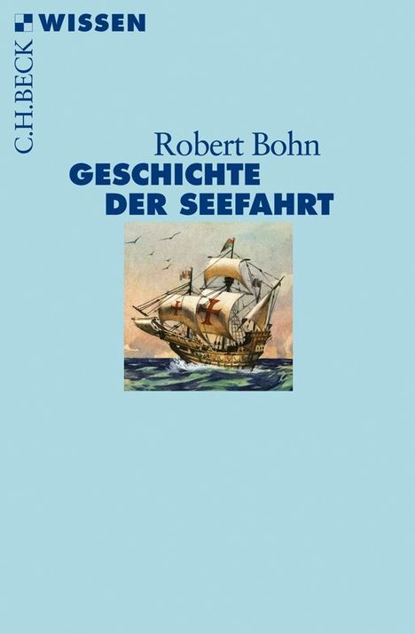 Robert Bohn: Geschichte der Seefahrt, Buch