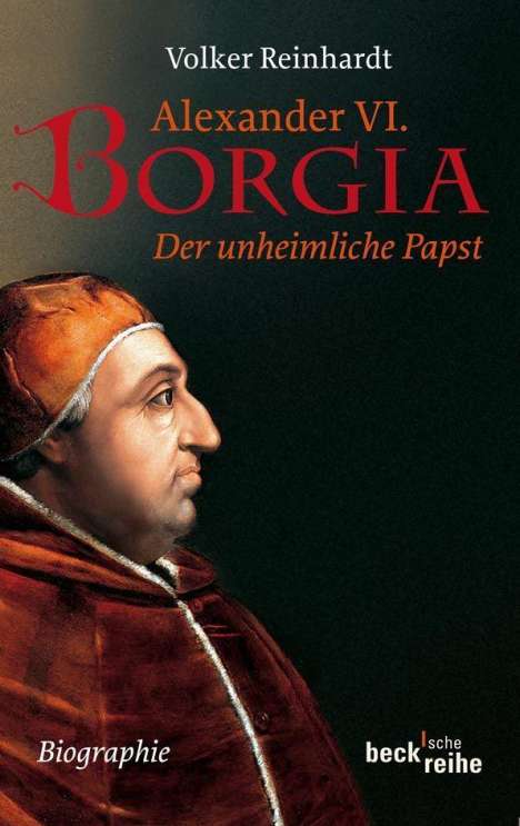 Volker Reinhardt: Alexander VI. Borgia, Buch