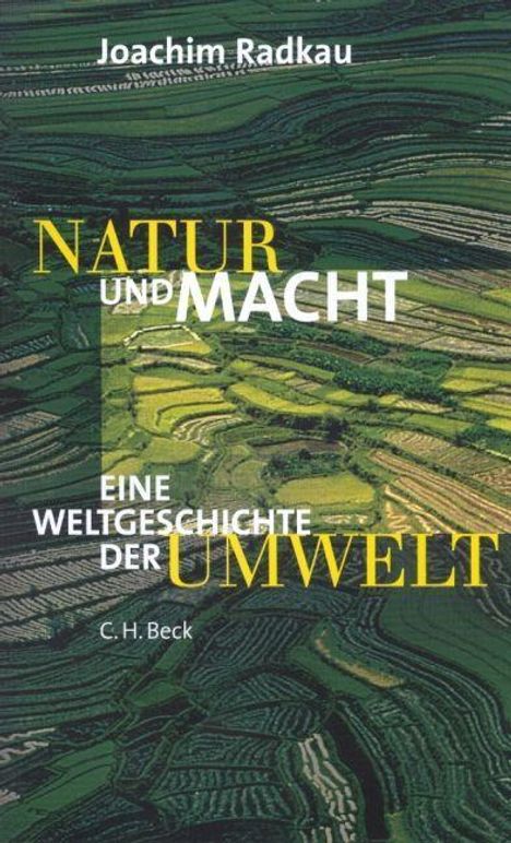 Joachim Radkau: Natur und Macht, Buch