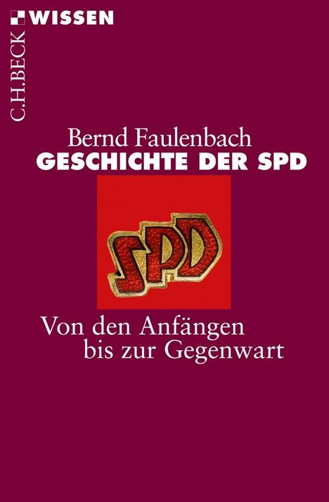 Bernd Faulenbach: Geschichte der SPD, Buch