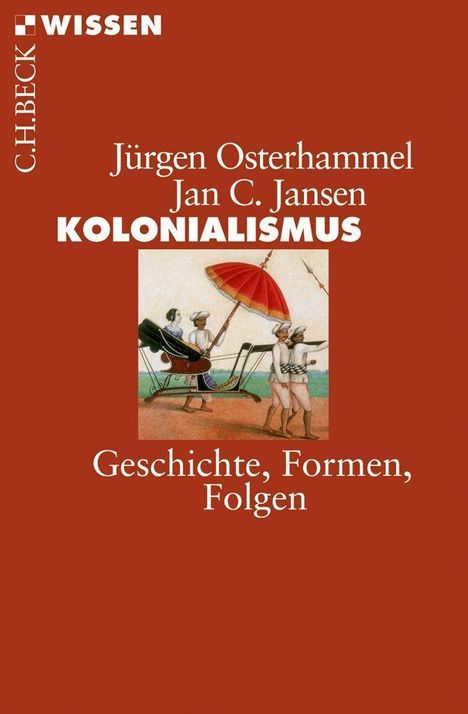 Jürgen Osterhammel: Osterhammel, J: Kolonialismus, Buch