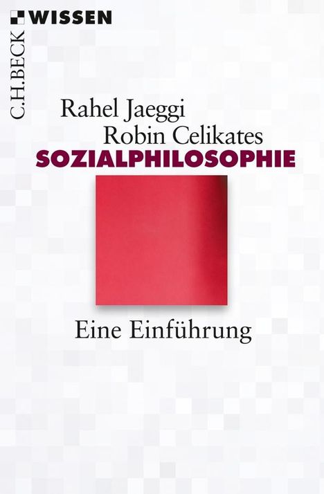 Rahel Jaeggi: Sozialphilosophie, Buch