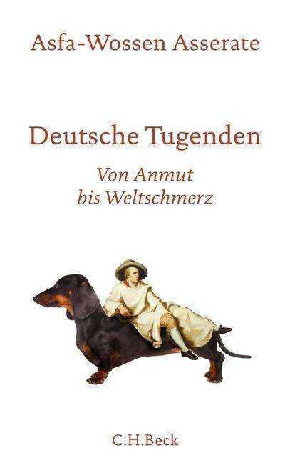 Asfa-Wossen Asserate: Deutsche Tugenden, Buch