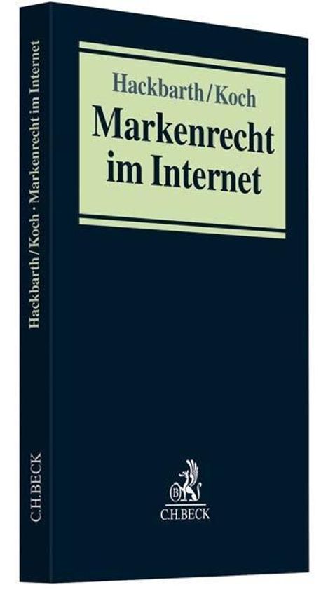 Ralf Hackbarth: Hackbarth, R: Markenrecht im Internet, Buch