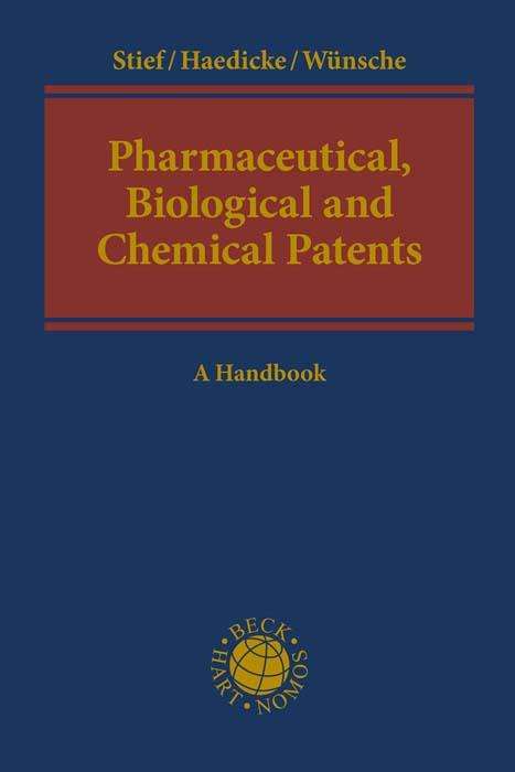 Marco Stief: Pharmaceutical, Biological and Chemical Patents, Buch