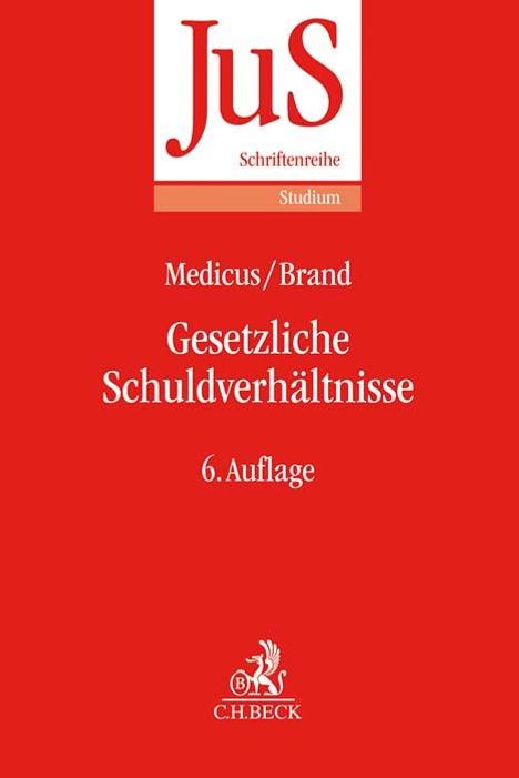 Dieter Medicus: Gesetzliche Schuldverhältnisse, Buch