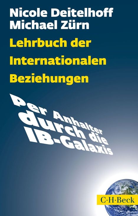 Nicole Deitelhoff: Deitelhoff, N: Lehrbuch der Internationalen Beziehungen, Buch