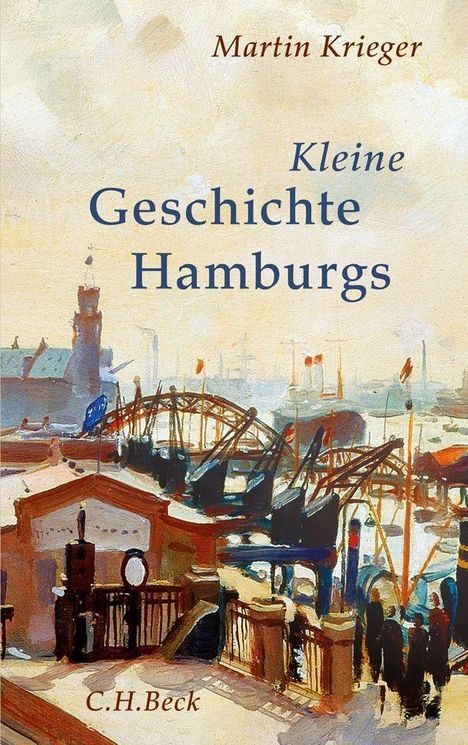 Martin Krieger: Kleine Geschichte Hamburgs, Buch