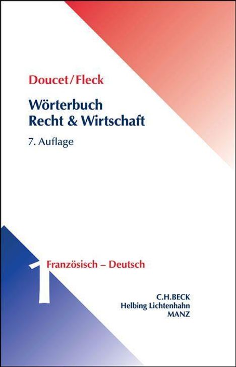 Michel Doucet: Doucet, M: Wörterbuch Recht und Wirtschaft 01/Fr./Dt., Buch