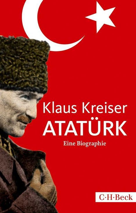 Klaus Kreiser: Kreiser, K: Atatürk, Buch