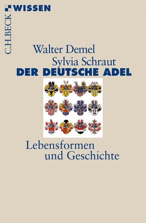 Walter Demel: Der deutsche Adel, Buch