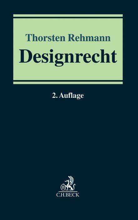 Thorsten Rehmann: Rehmann, T: Designrecht, Buch