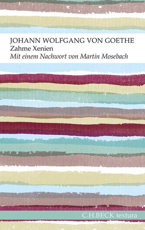 Johann Wolfgang von Goethe: Zahme Xenien, Buch