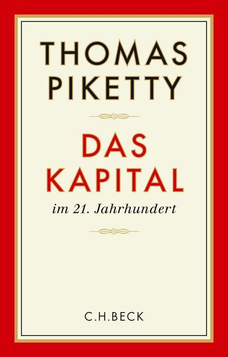 Thomas Piketty: Das Kapital im 21. Jahrhundert, Buch