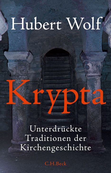Hubert Wolf: Krypta, Buch