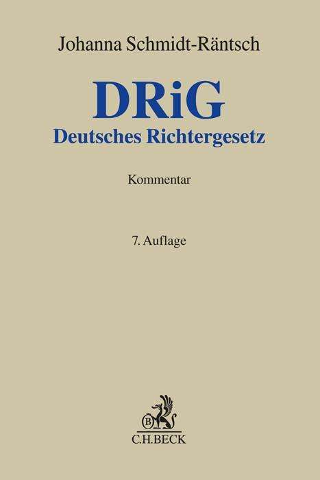 Günther Schmidt-Räntsch: Deutsches Richtergesetz, Buch