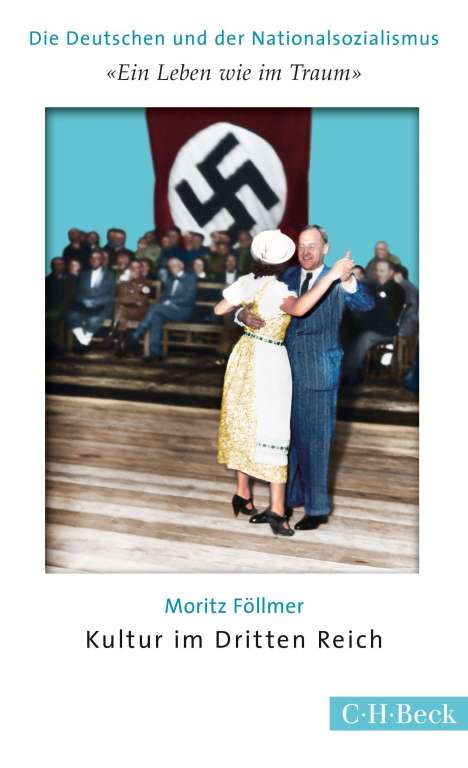 Moritz Föllmer: 'Ein Leben wie im Traum', Buch
