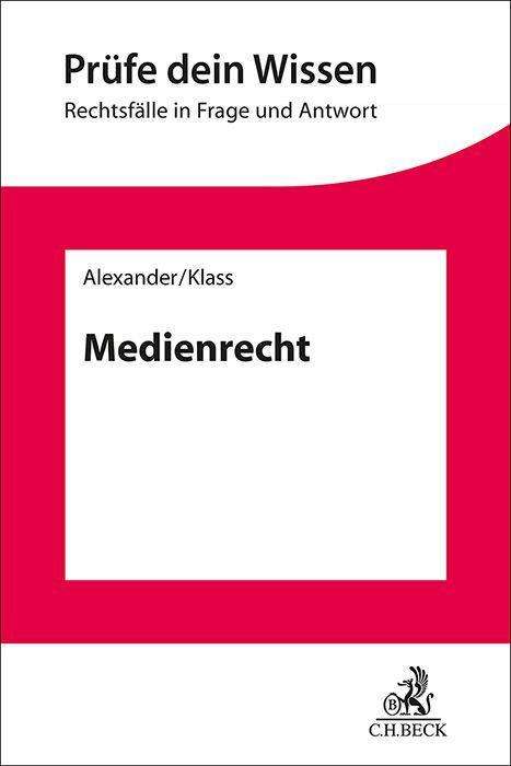 Christian Alexander: Medienrecht, Buch