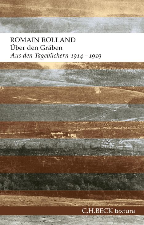 Romain Rolland: Über den Gräben, Buch