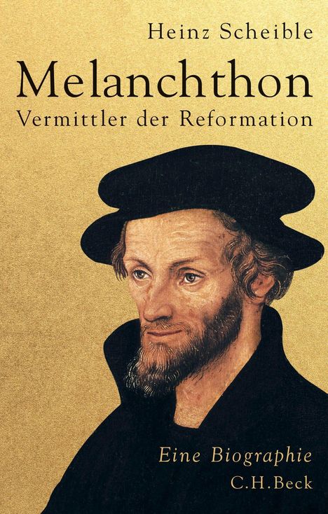 Heinz Scheible: Melanchthon, Buch