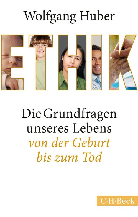 Wolfgang Huber: Ethik, Buch