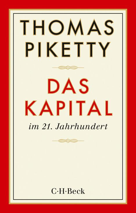 Thomas Piketty: Das Kapital im 21. Jahrhundert, Buch