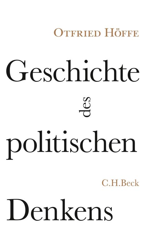 Otfried Höffe: Geschichte des politischen Denkens, Buch