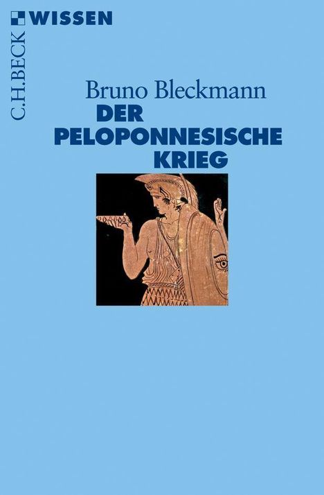 Bruno Bleckmann: Bleckmann, B: Peloponnesische Krieg, Buch