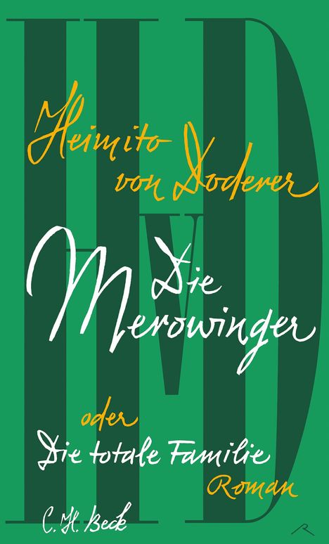 Heimito von Doderer: Die Merowinger oder Die totale Familie, Buch