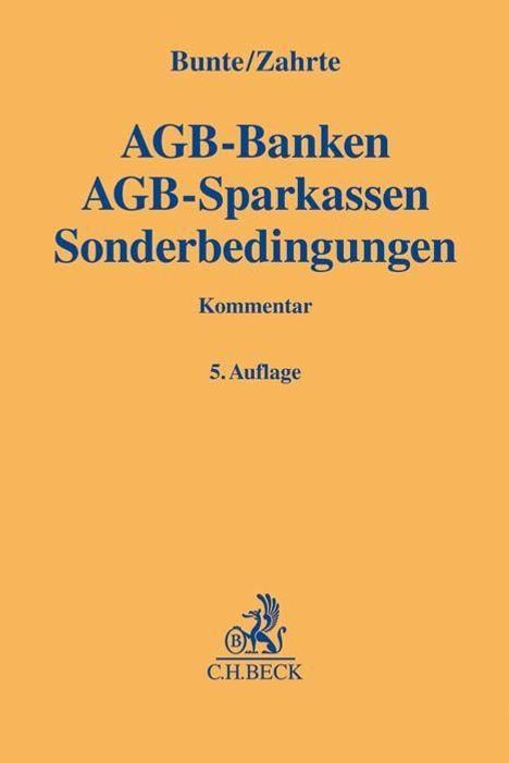 Hermann-Josef Bunte: Bunte, H: AGB-Banken AGB-Sparkassen Sonderbedingungen, Buch