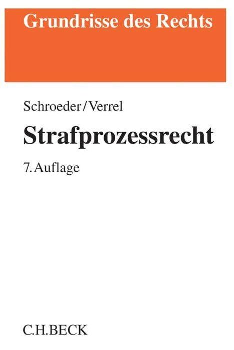 Friedrich-Christian Schroeder: Schroeder, F: Strafprozessrecht, Buch