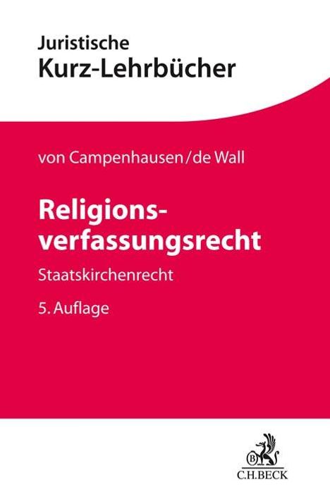 Axel Freiherr von Campenhausen: Religionsverfassungsrecht, Buch