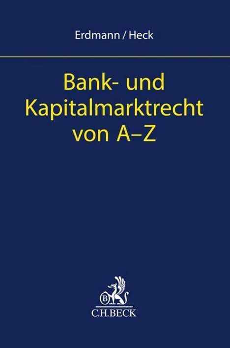 Bank- und Kapitalmarktrecht von A-Z, Buch