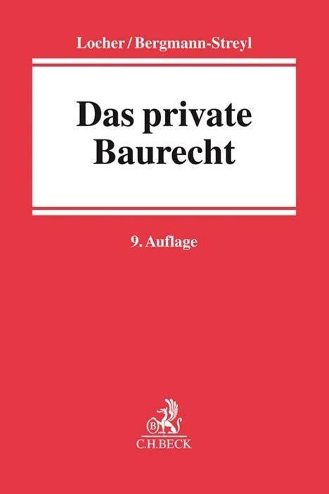 Horst Locher: Das private Baurecht, Buch