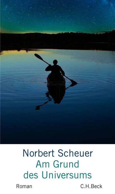 Norbert Scheuer: Am Grund des Universums, Buch