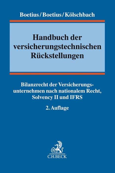 Frederik Boetius: Handbuch der versicherungstechnischen Rückstellungen, Buch