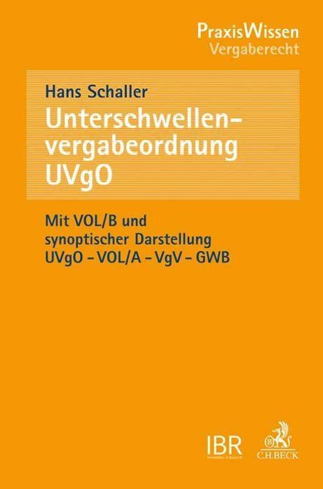 Hans Schaller: Unterschwellenvergabeordnung (UVgO), Buch